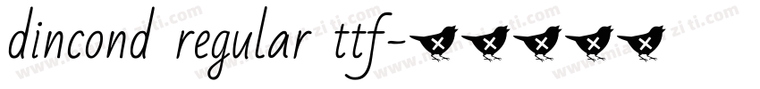 dincond regular ttf字体转换